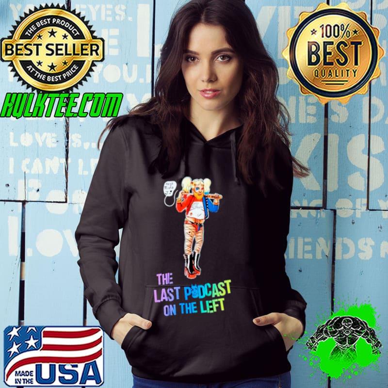 Henry Quinn the last podcast on the left shirt
