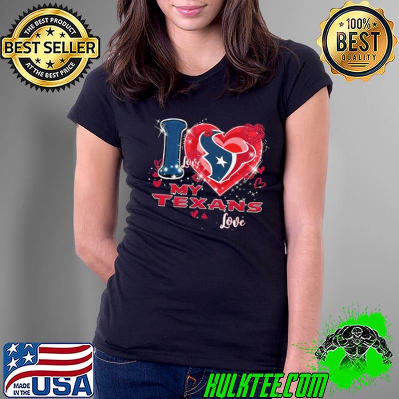 Houston Texans Fan Love Texans Valentine’s Day shirt