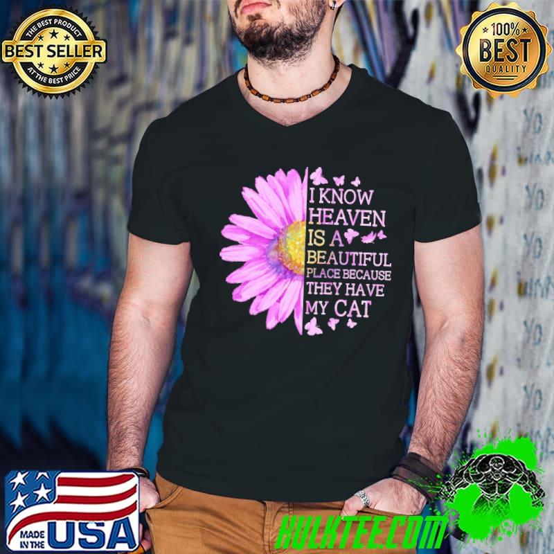 I Know heaven is a beautiful place because they have a cat daisy s Guys V Neck I Know heaven is a beautiful place because they have a cat daisy s Guys V Neck