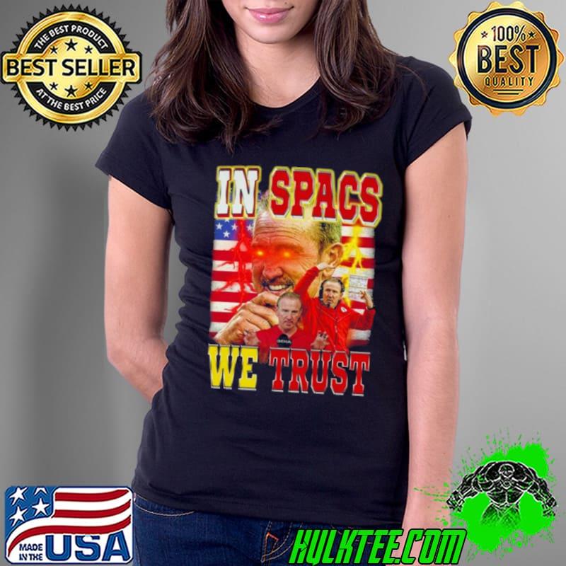 In Spags we Trust Steve Spagnuolo Shirt In Spags we Trust Steve Spagnuolo Shirt
