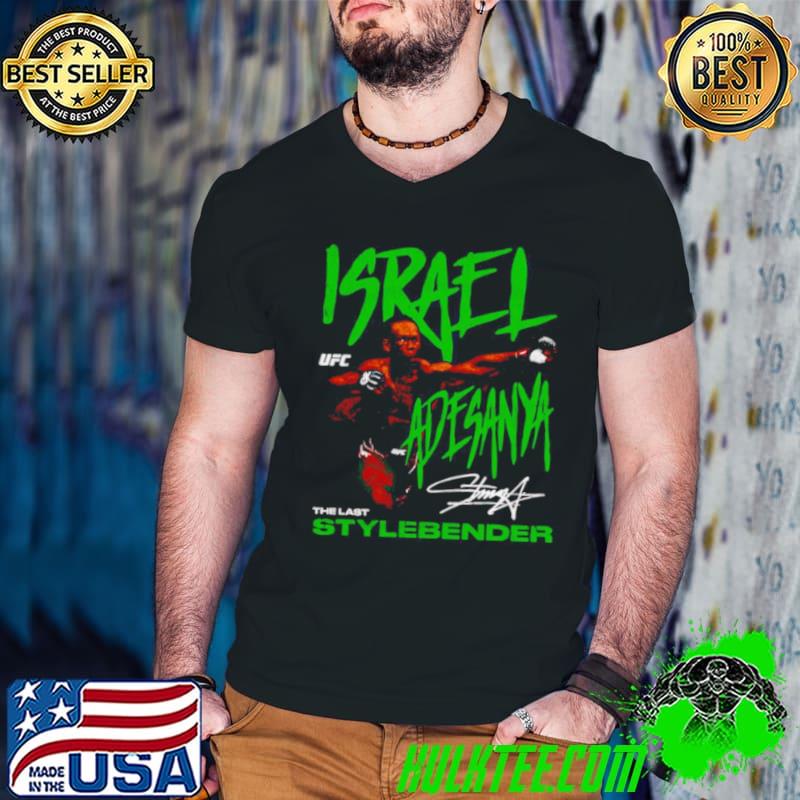 Israel Adesanya The Last Stylebender shirt