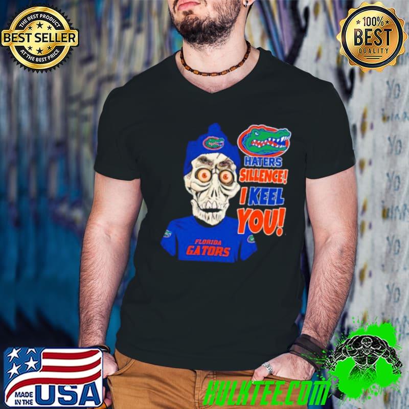 Jeff Dunham Florida Gators Haters Silence! I Keel You shirt