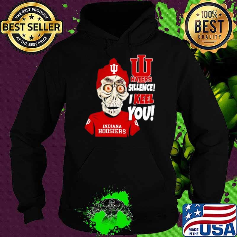 Jeff Dunham Indiana Hoosiers Haters Silence! I Keel You! shirt