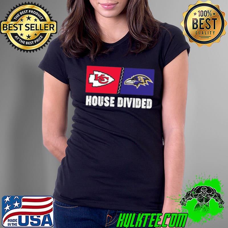 Kansas City Chiefs Vs Baltimore Ravens House Divided s Ladies Tee Kansas City Chiefs Vs Baltimore Ravens House Divided s Ladies Tee