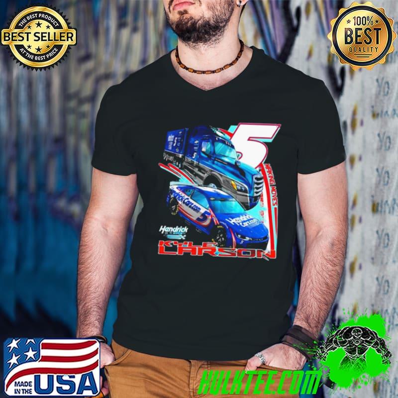Kyle Larson #5 Hendrickcars.com Making Moves Hendrick Motorsports shirt