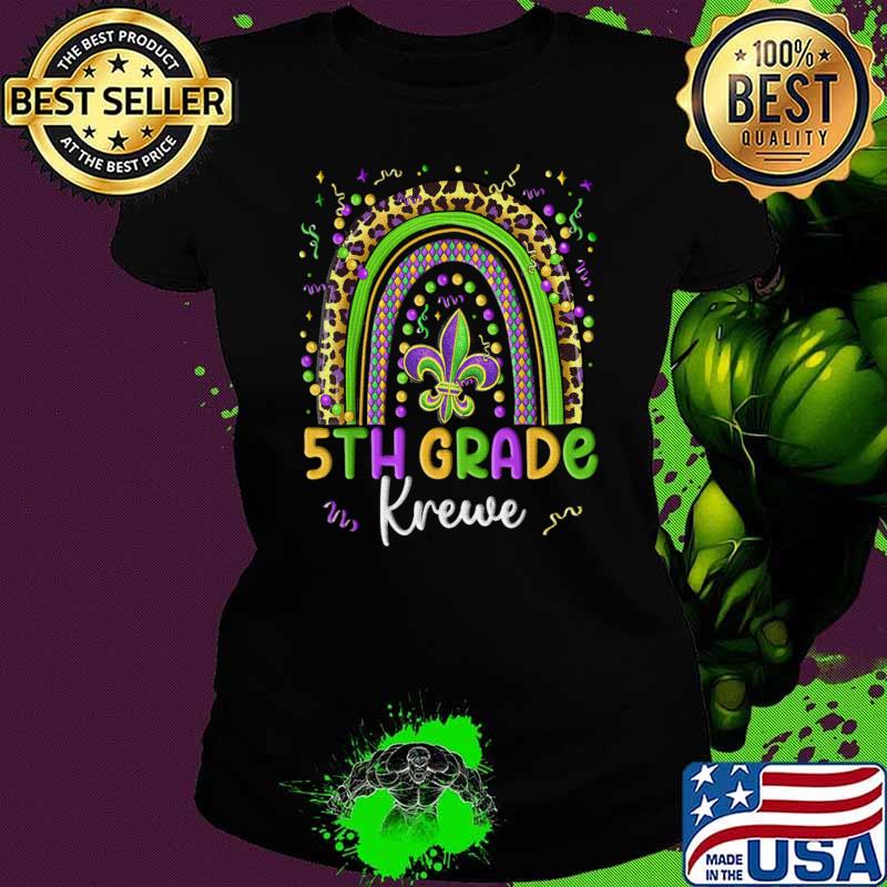 Mardi Gras 5Th Grade Krewe Rainbow Leopard Teacher Carnival T-Shirt Ladies tee Mardi Gras 5Th Grade Krewe Rainbow Leopard Teacher Carnival T-Shirt Ladies tee