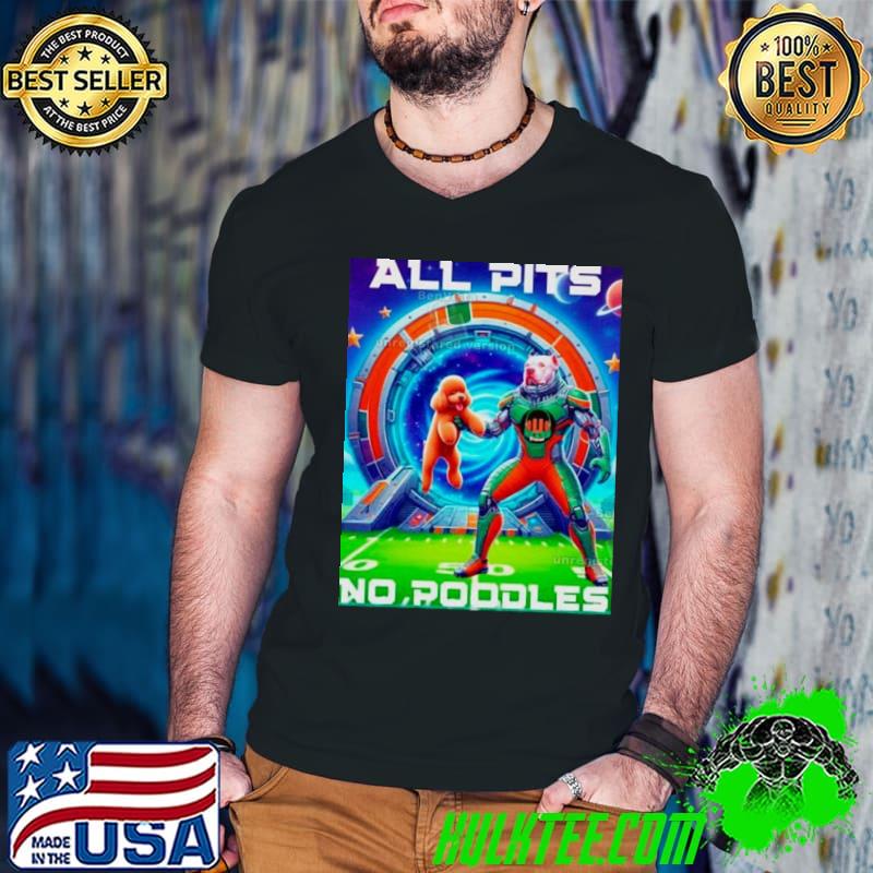 Miami Hurricanes all pits to poodles shirt