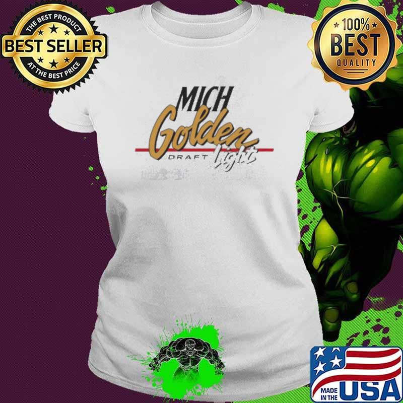 Mich Golden draft light shirt