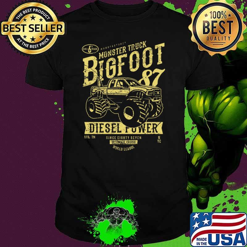 Monster truck bigfoot diesel power since 1987 car T-Shirt