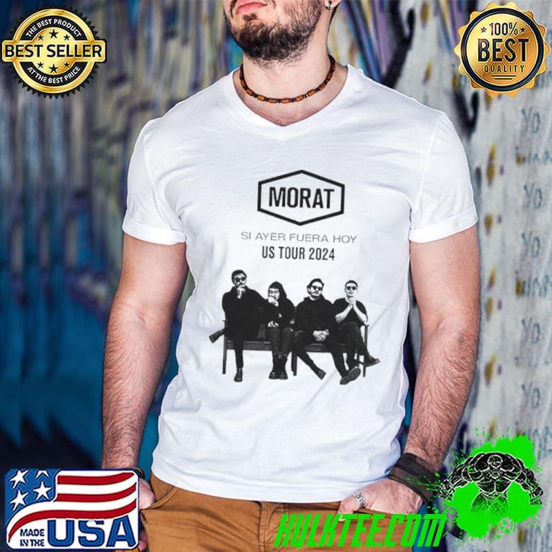 Morat Si Ayer Fuera Hoy US Tour 2024 shirt
