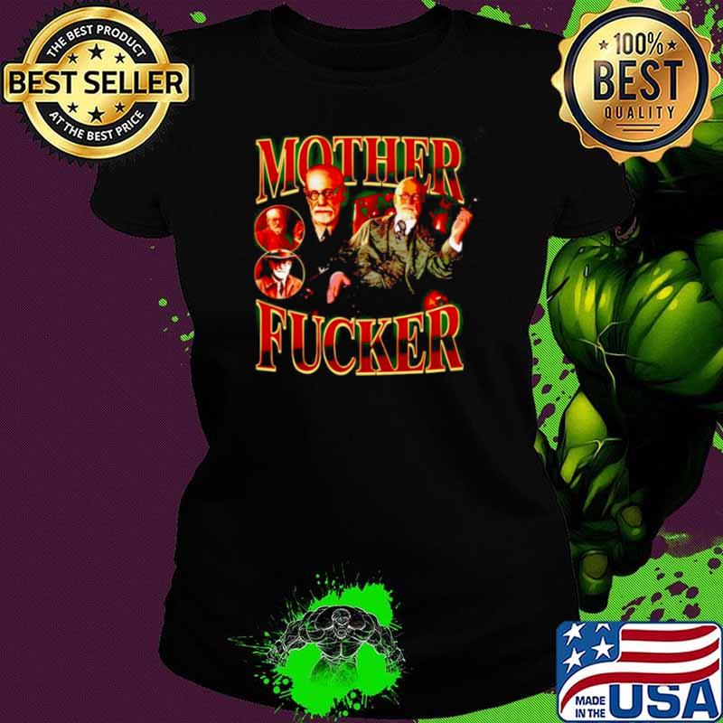 Mother fucker Sigmund Freud vintage shirt