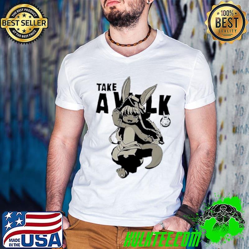 Nanachi take a walk shirt Nanachi take a walk shirt