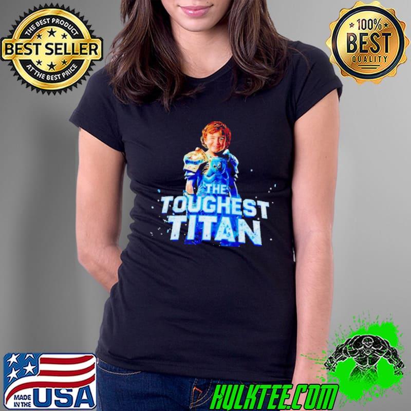 Nice y Landon The Toughest Titan s Ladies Tee Nice y Landon The Toughest Titan s Ladies Tee