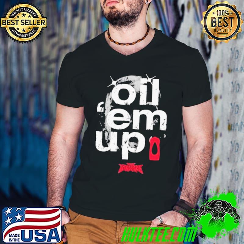 Oil ‘Em Up Full Violence s Guys V Neck Oil ‘Em Up Full Violence s Guys V Neck