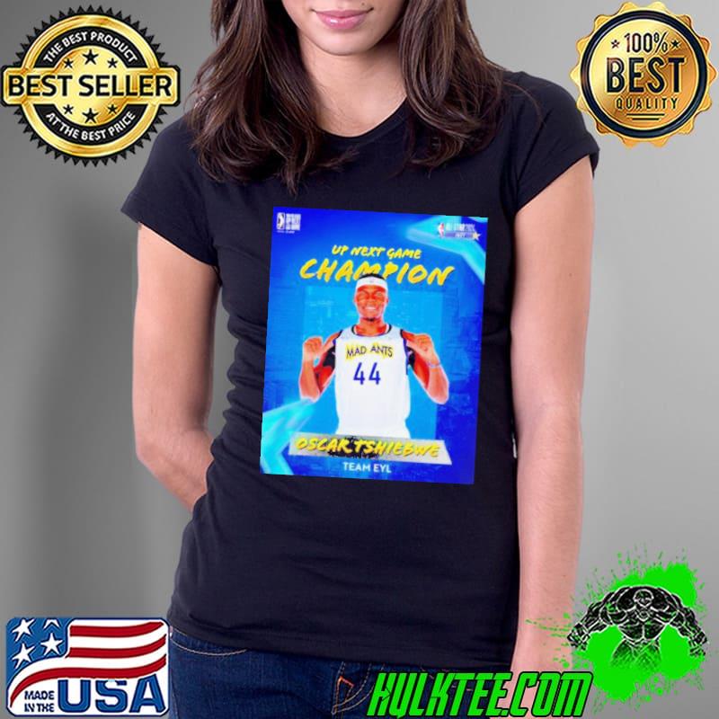 Oscar Tshiebwe G League Up Next Game Champion poster shirt