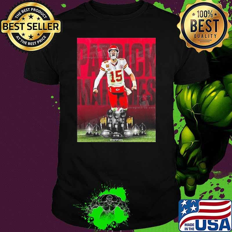 Patrick Mahomes is a walking trophy case Shirt