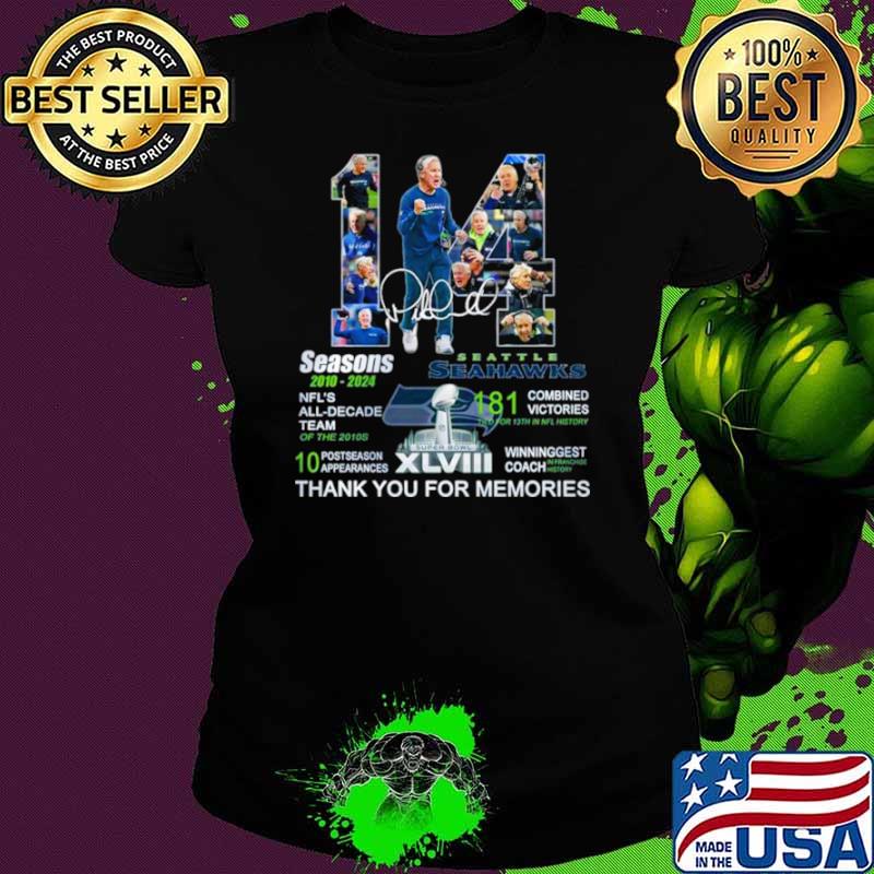 Pete Carroll NFL Seahawks 14 Seasons 2010 2024 Thank You For Memories Signatures Shirt