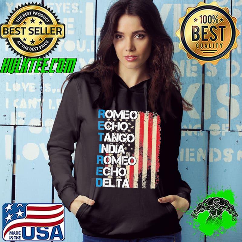 Phonetic Alphabet Retired Veteran Retirement Army Military Romeo Echo Tango India USa Flag Shirt Phonetic Alphabet Retired Veteran Retirement Army Military Romeo Echo Tango India USa Flag Shirt
