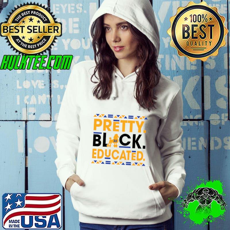 Sigma Gamma Rho Sisterhood Est. 1922 Black History Pride T-Shirt Hoodie Sigma Gamma Rho Sisterhood Est. 1922 Black History Pride T-Shirt Hoodie