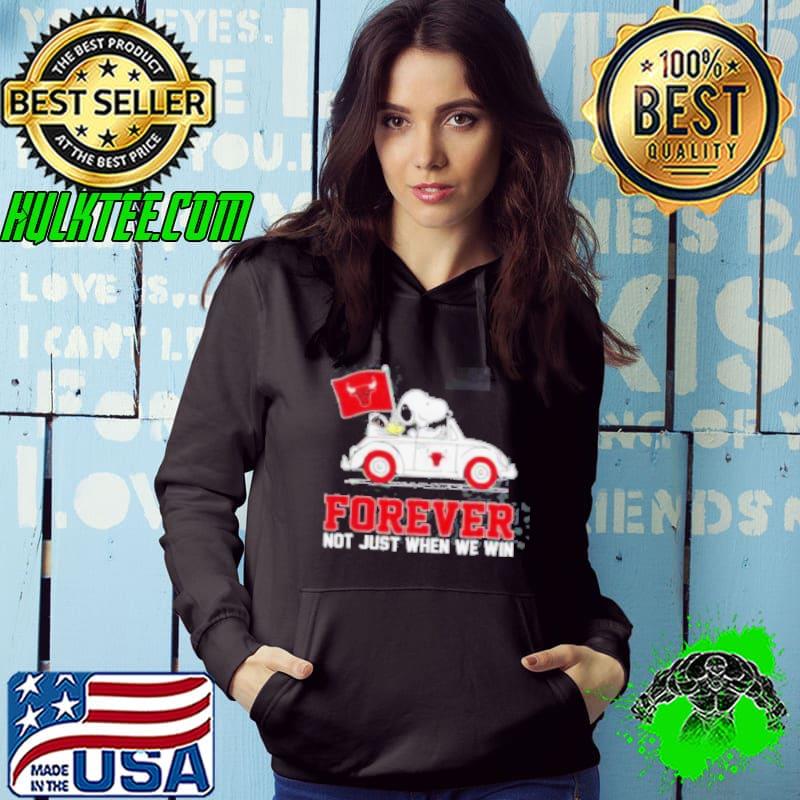 Snoopy and Woodstock driving car Chicago Bulls forever not just when we win s Hoodie Snoopy and Woodstock driving car Chicago Bulls forever not just when we win s Hoodie