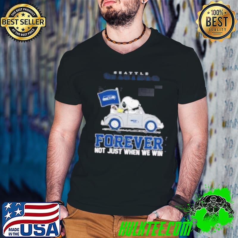 Snoopy and Woodstock driving car Seattle Seahawks forever not just when we win shirt