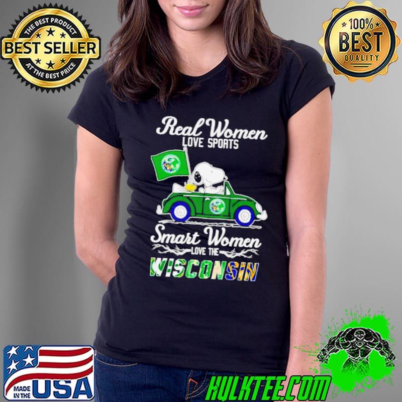 Snoopy and WoodStock real women love sports smart women love the Wisconsin shirt