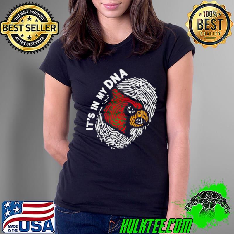St. Louis Cardinals it’s in my DNA s Ladies Tee St. Louis Cardinals it’s in my DNA s Ladies Tee