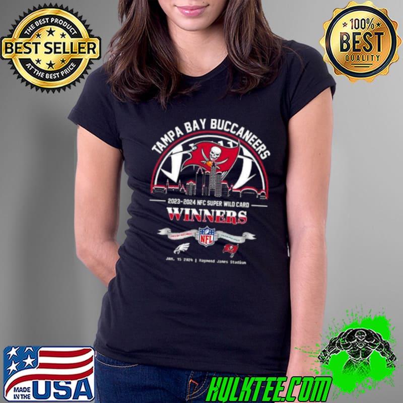 Tampa Bay Buccaneers Winners Season 2023 2024 Nfc Super Wild Card Nfl Divisional Skyline January 15 2024 Raymond James Stadium shirt