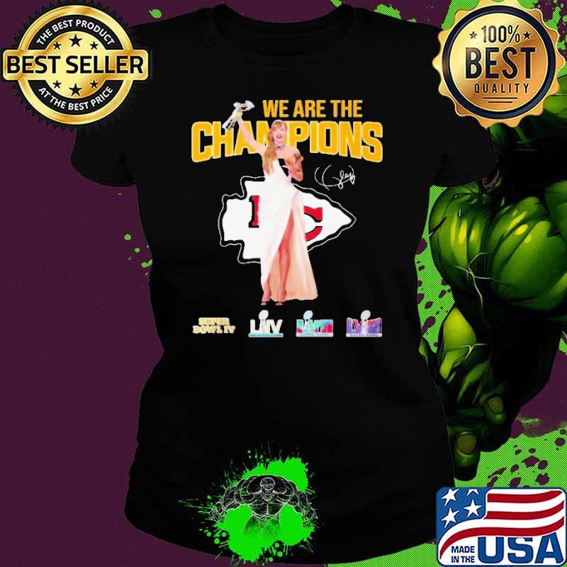 Taylor We Are The Champions Shirt