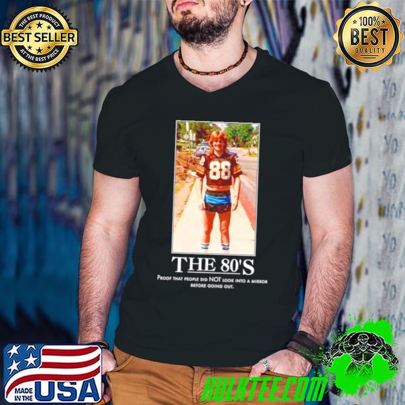 The 80’s proof that people did not look into a mirror before going out s Guys V Neck The 80’s proof that people did not look into a mirror before going out s Guys V Neck