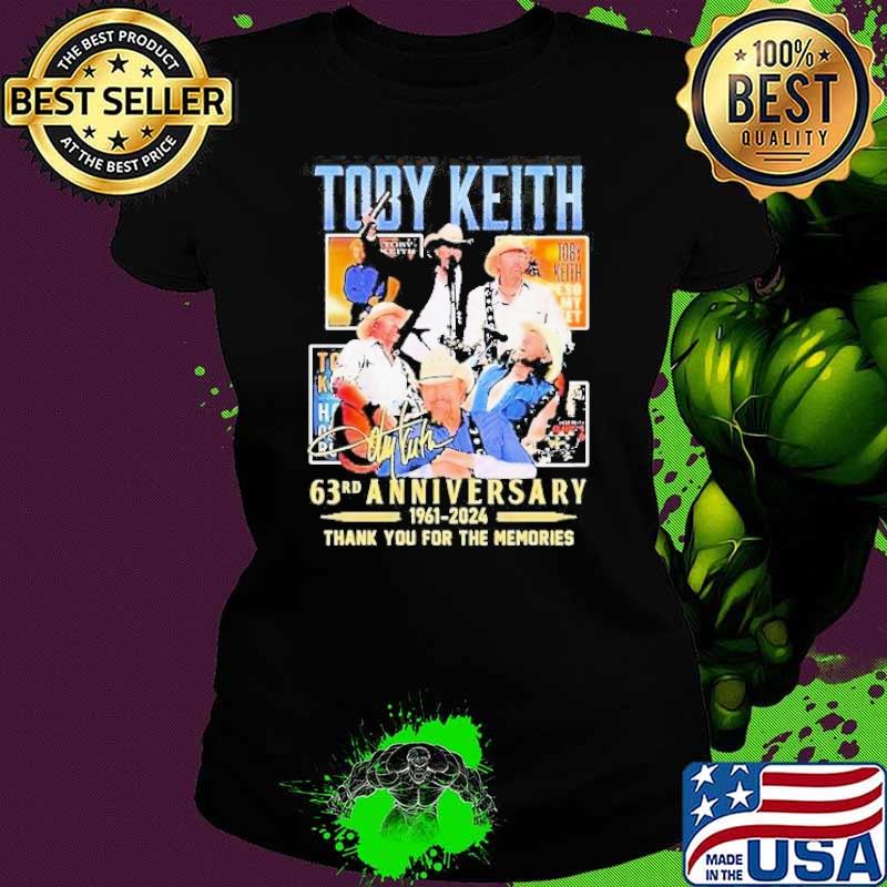 Toby Keith 63rd Anniversary 1961 2024 Thank You For The Memories Signature Shirt