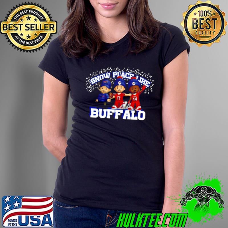 Untitled Snow Place Like Buffalo Bills shirt Untitled Snow Place Like Buffalo Bills shirt