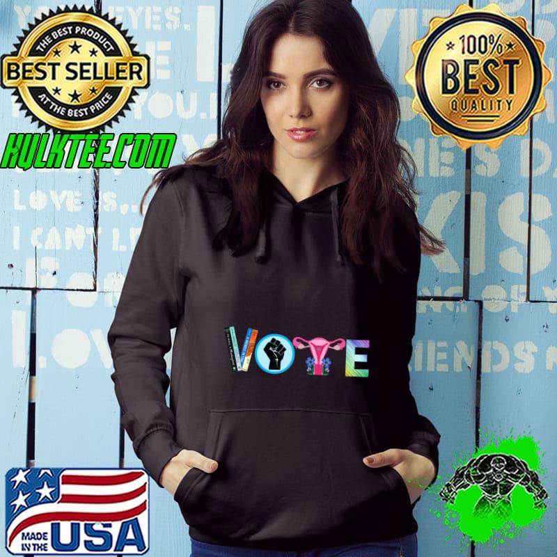 Vote Books Fist Ovaries LGTBQ Feminist T-Shirt