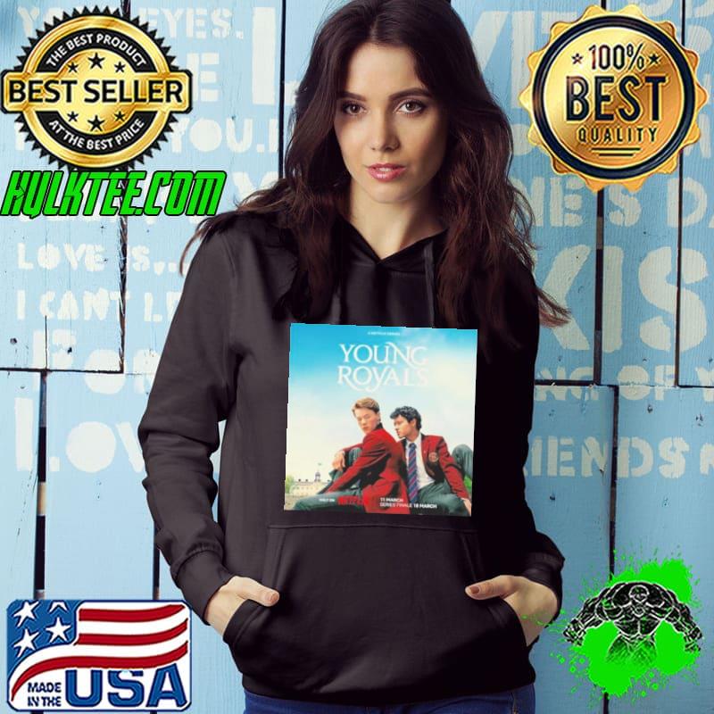 Young Royals Wilhelm And Simon Premieres March 11 2024 Shirt Hoodie Young Royals Wilhelm And Simon Premieres March 11 2024 Shirt Hoodie