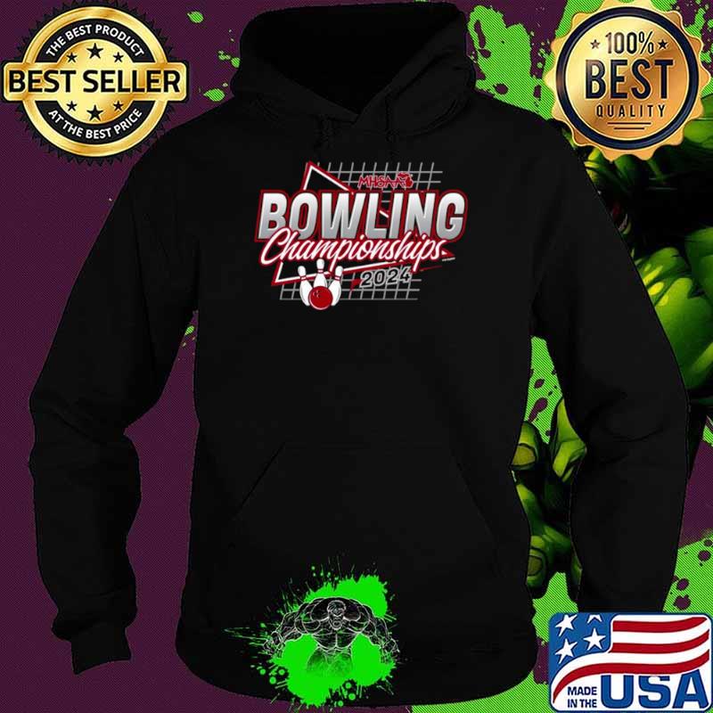 2024 MHSAA Bowling Championships s Hoodie 2024 MHSAA Bowling Championships s Hoodie