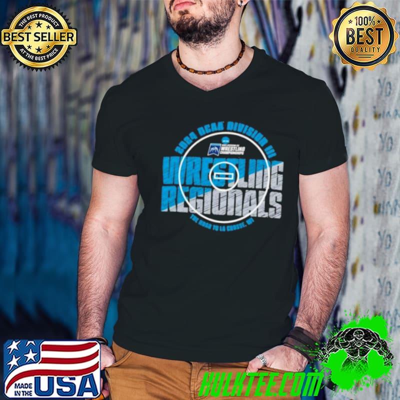 2024 NCAA Division III Wrestling Regionals The Road To La Crosse, WI shirt