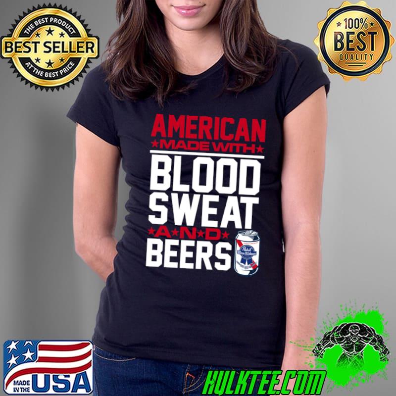 American made with blood sweat & beers stars 2.0 T-Shirt