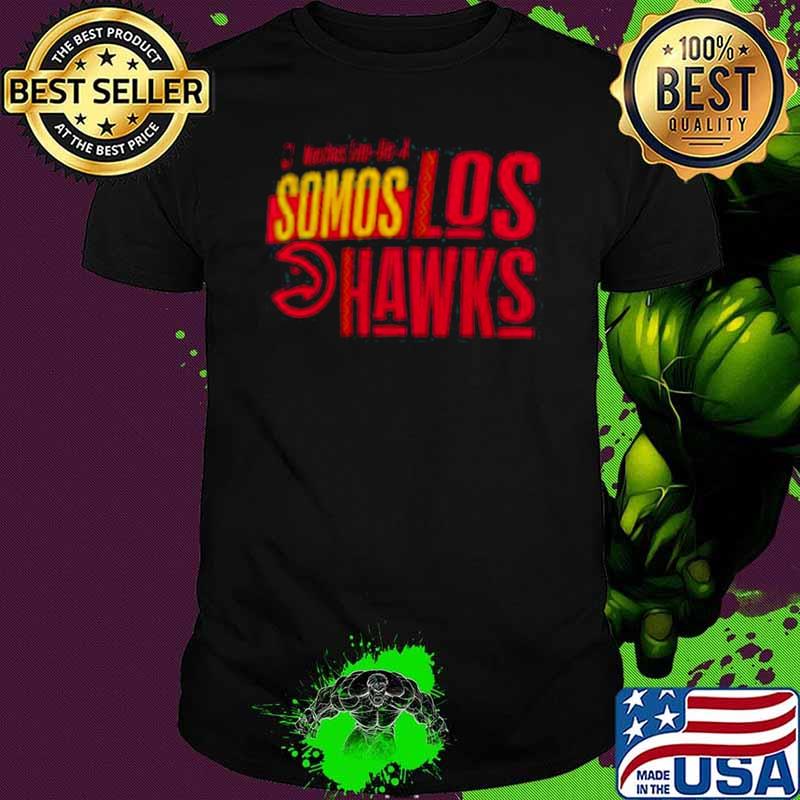 Atlanta Hawks Noches Ene Be A Training Somos Shirt