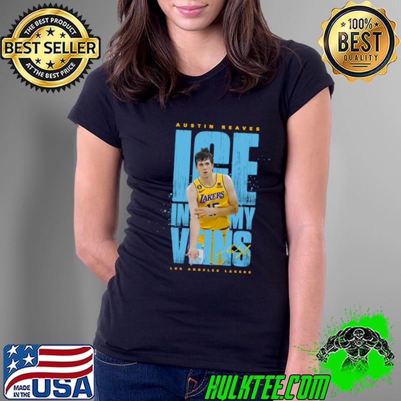 Austin Reaves American professional basketball player Ice In My Veins T-Shirt Ladies Tee Austin Reaves American professional basketball player Ice In My Veins T-Shirt Ladies Tee