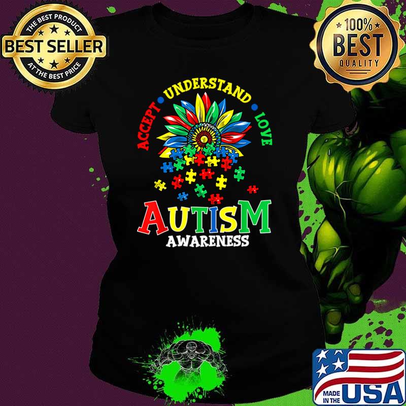 Autism Awareness Accept Understand Love Autism Mom Sunflower T-Shirt