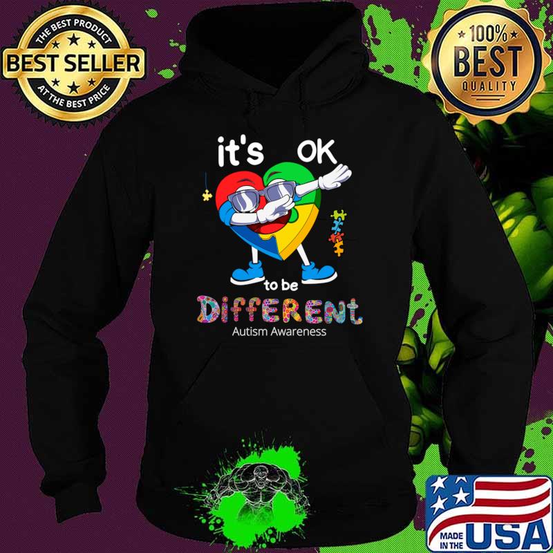 Autism Awareness heart Dabbing It's Ok To Be Different T-Shirt Hoodie Autism Awareness heart Dabbing It's Ok To Be Different T-Shirt Hoodie