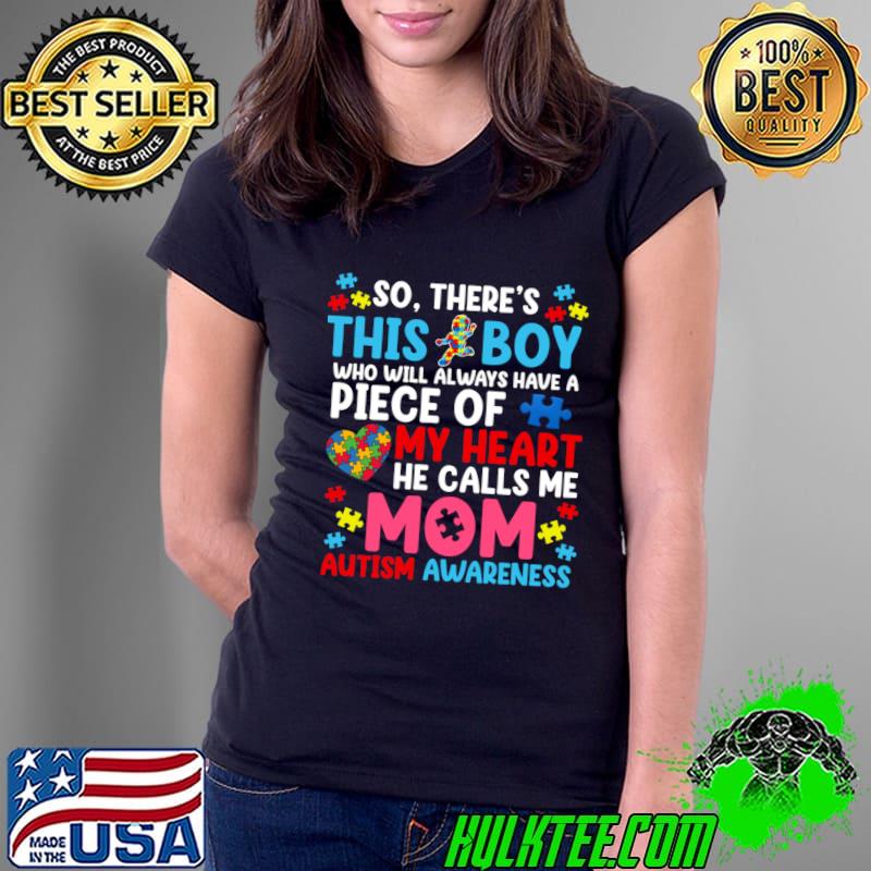 Autism Mom, Autism Awareness, Mothers Day T-Shirt