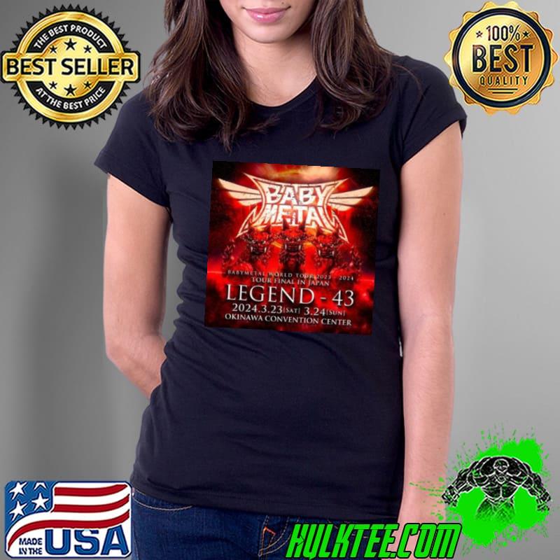 Babymetal Tour 2023 – 2024 Tour Final In Japan LEGEND 43 shirt