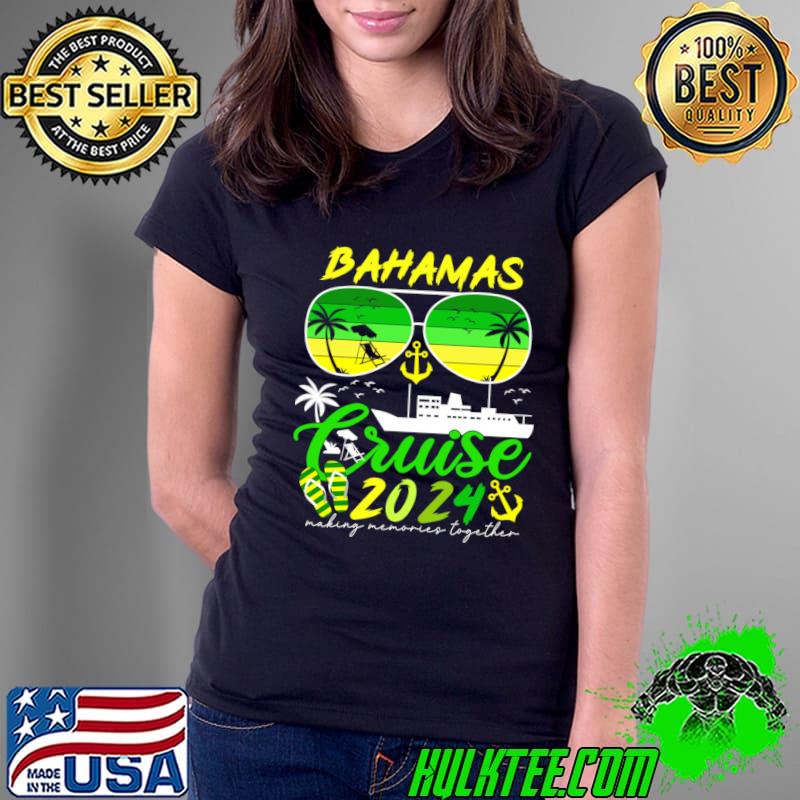 Bahamas Cruise 2024 Making Memories Together Sunglasses Retro T-Shirt Ladies Tee Bahamas Cruise 2024 Making Memories Together Sunglasses Retro T-Shirt Ladies Tee