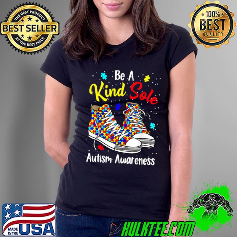 Be A Kind Sole Autism Awareness Rainbow Puzzle Shoes T-Shirt