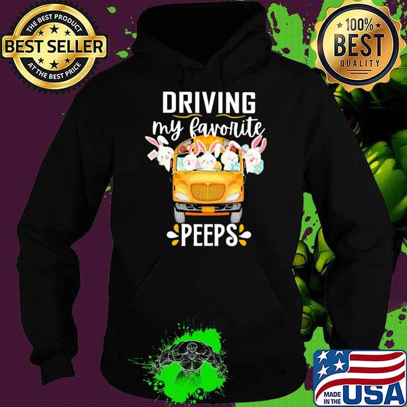 Best driving my favourite peeps rabbit bus school shirt
