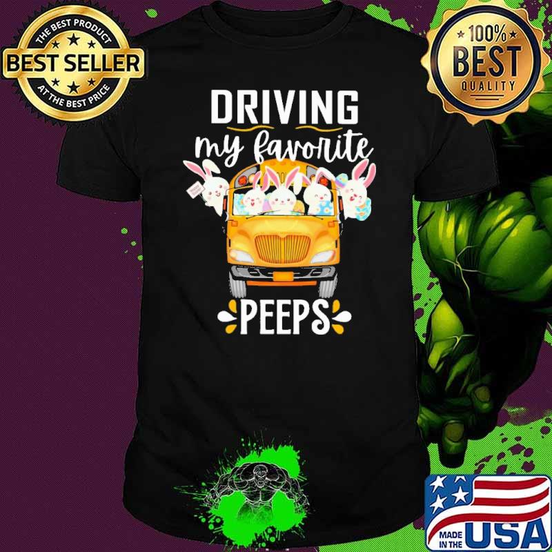 Best driving my favourite peeps rabbit bus school s Unisex Best driving my favourite peeps rabbit bus school s Unisex