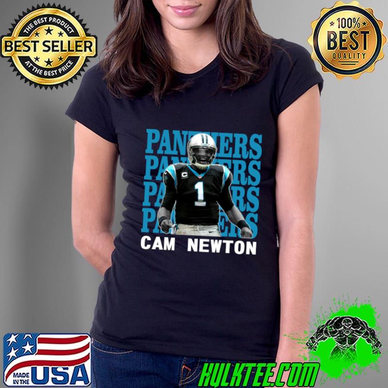 Carolina Panthers Cam Newton 1 American former professional football player who was a quarterback T-Shirt