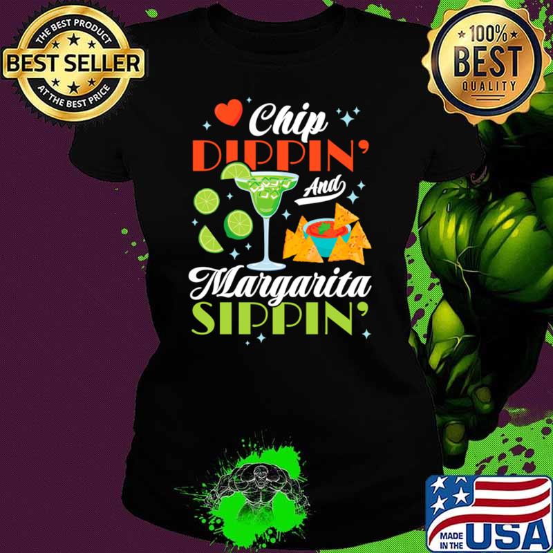 Chip Dippin' And Margarita Sippin' Cinco de Mayo T-Shirt