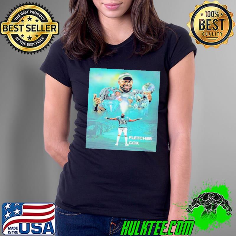 Congratulations To Fletcher Cox With Amazing NFL Career Shirt Ladies Tee Congratulations To Fletcher Cox With Amazing NFL Career Shirt Ladies Tee